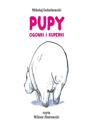 cover image of Pupy ogonki i kuperki